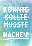 Postkarte MACHEN!