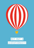 Postkarte MIT MUT & LEICHTIGKEIT! - Ballon