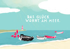 Postkarte DAS GLÜCK WOHNT AM MEER.