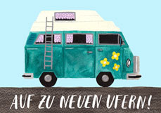 Postkarte AUF ZU NEUEN UFERN!